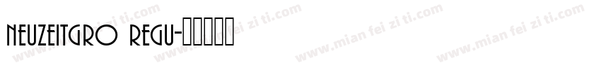 neuzeitgro regu字体转换